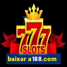 baixar a188.com