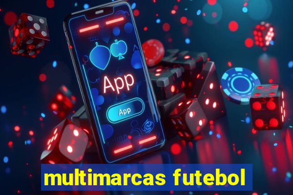 multimarcas futebol