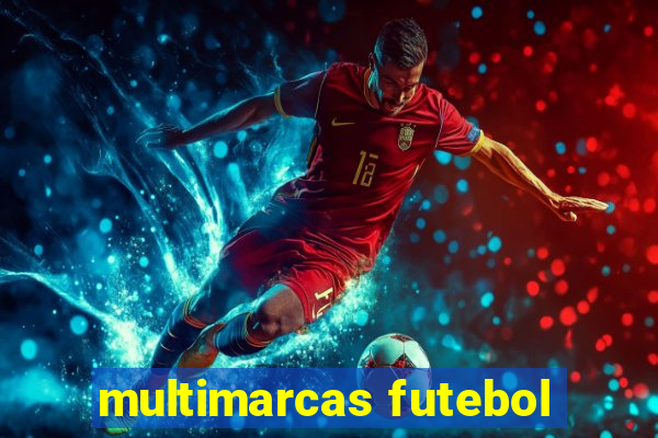 multimarcas futebol