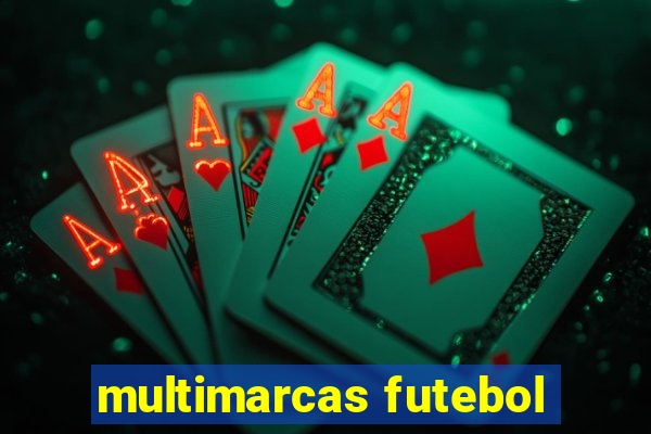 multimarcas futebol