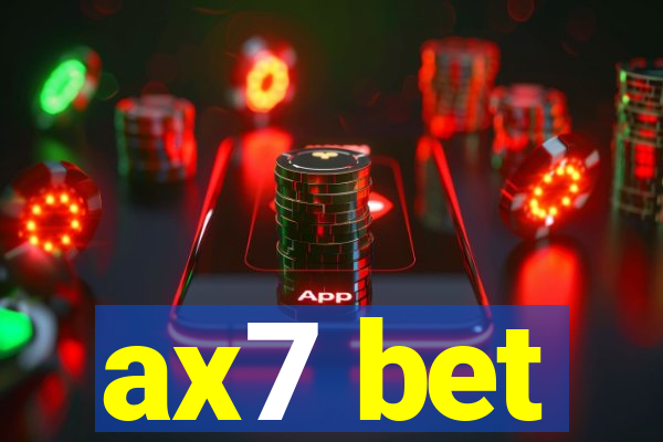 ax7 bet