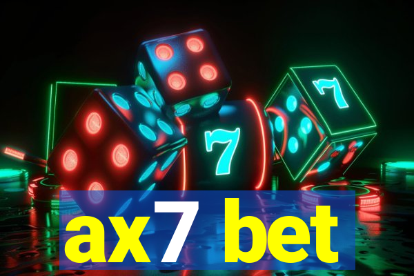 ax7 bet