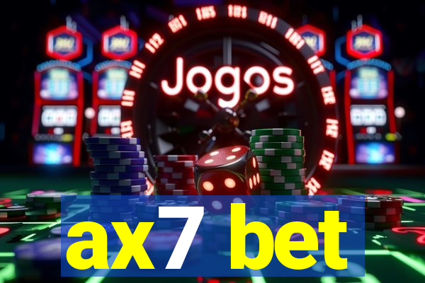 ax7 bet