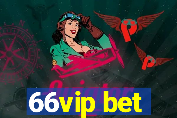 66vip bet