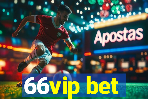 66vip bet