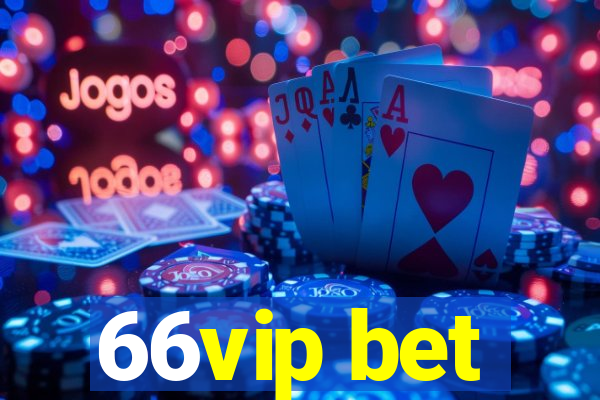 66vip bet