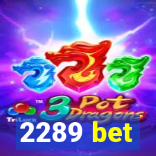 2289 bet