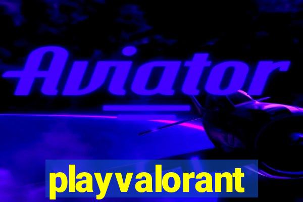 playvalorant