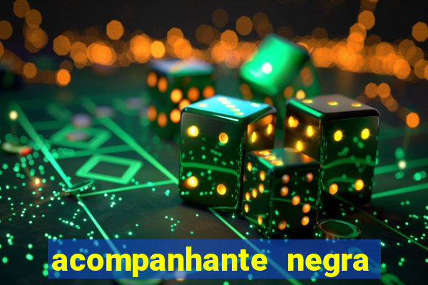 acompanhante negra porto alegre