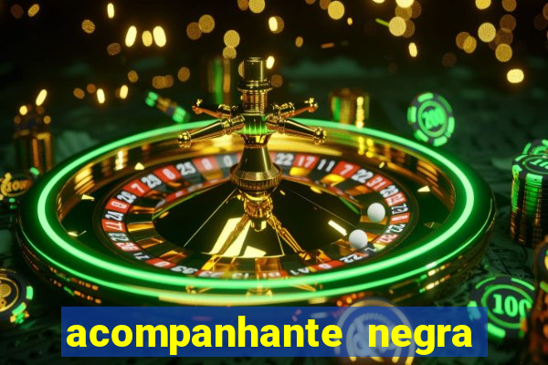 acompanhante negra porto alegre