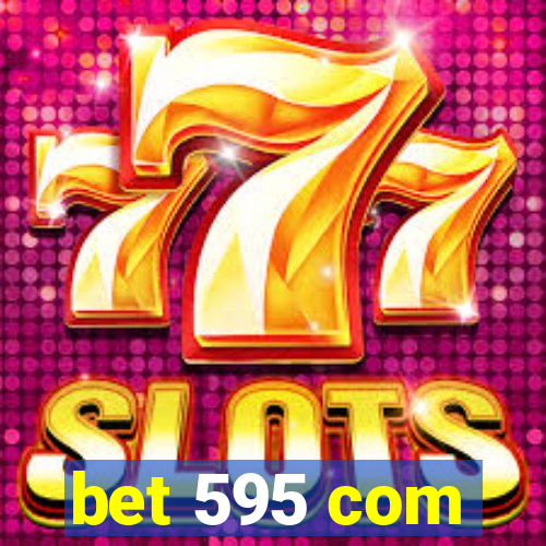 bet 595 com