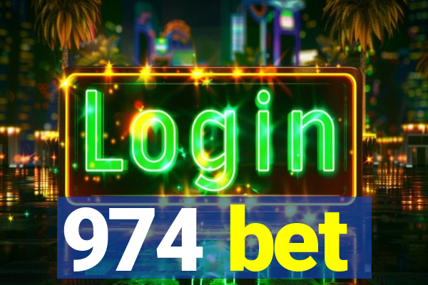 974 bet