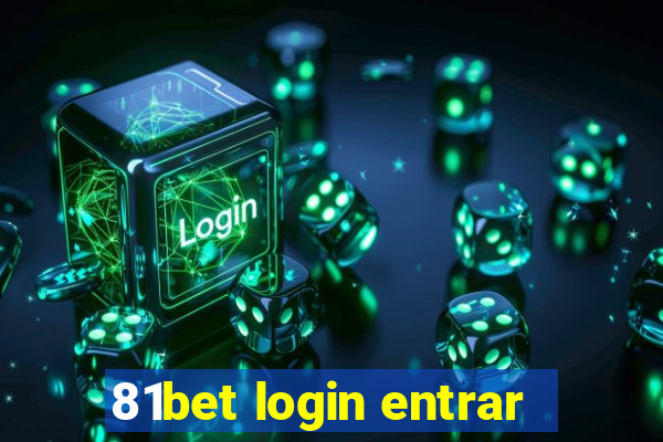 81bet login entrar