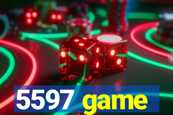 5597 game