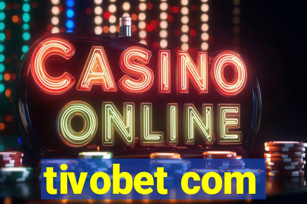 tivobet com