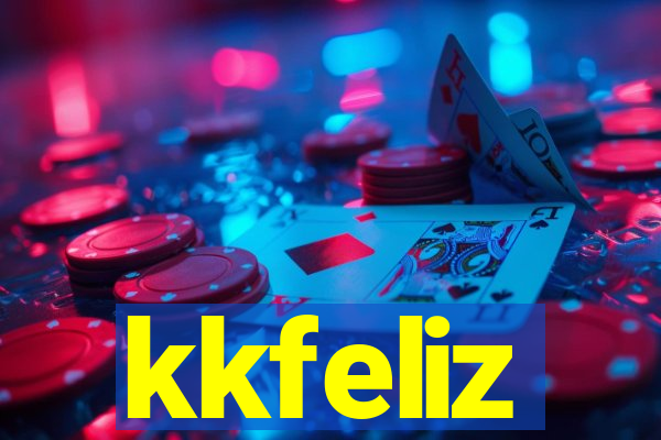 kkfeliz