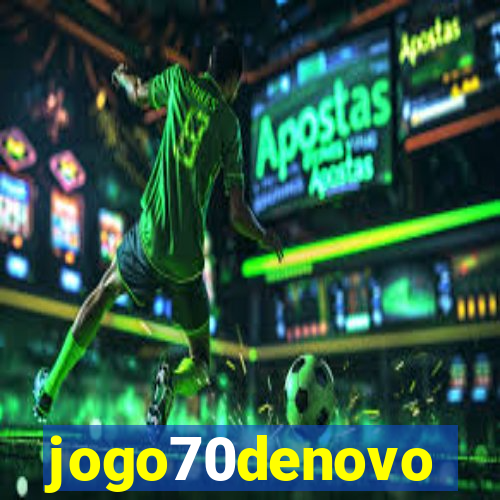 jogo70denovo