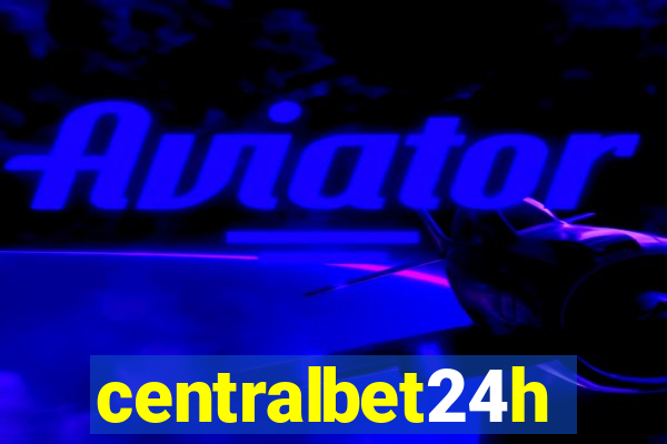 centralbet24h