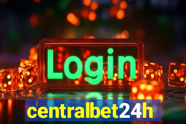 centralbet24h