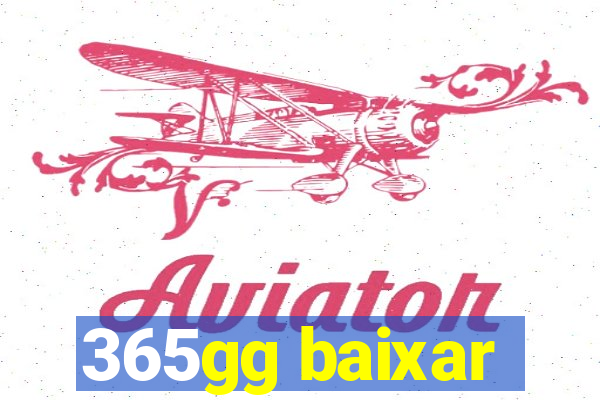 365gg baixar