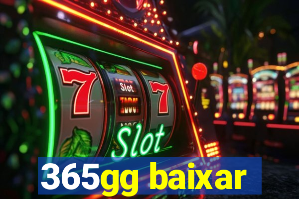 365gg baixar