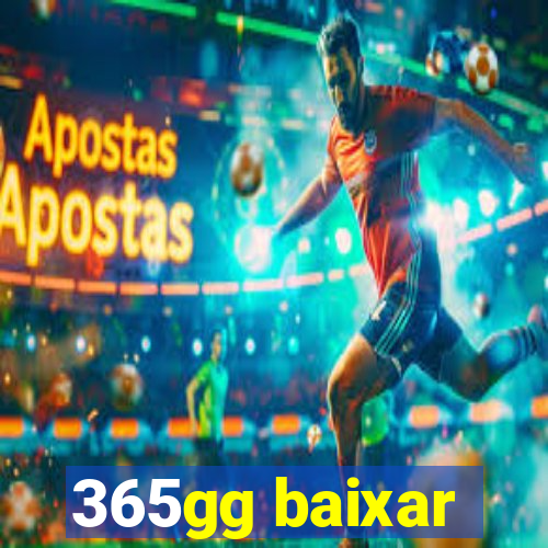 365gg baixar