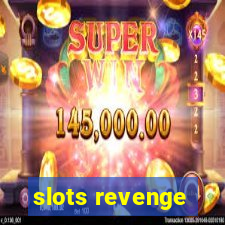 slots revenge