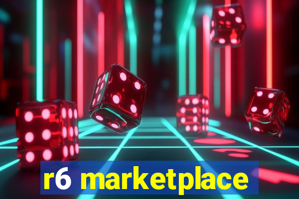 r6 marketplace