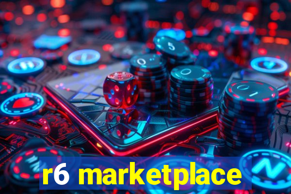 r6 marketplace