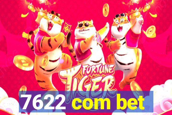 7622 com bet