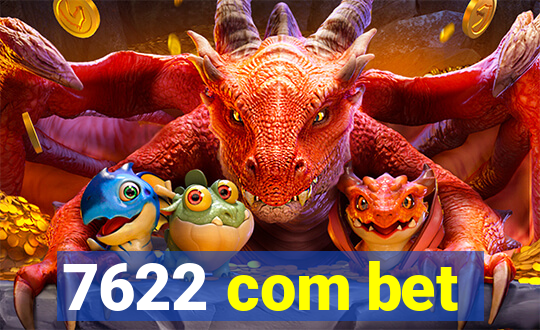 7622 com bet