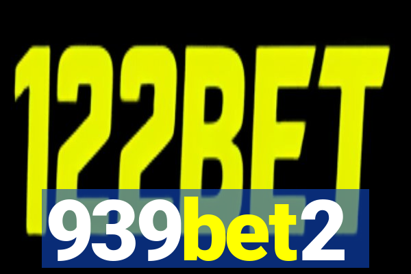 939bet2