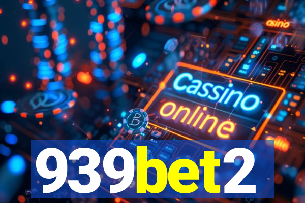 939bet2