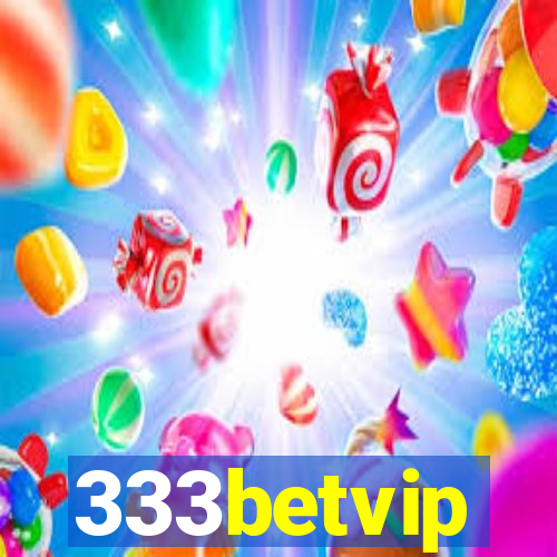 333betvip