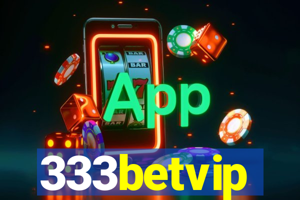 333betvip