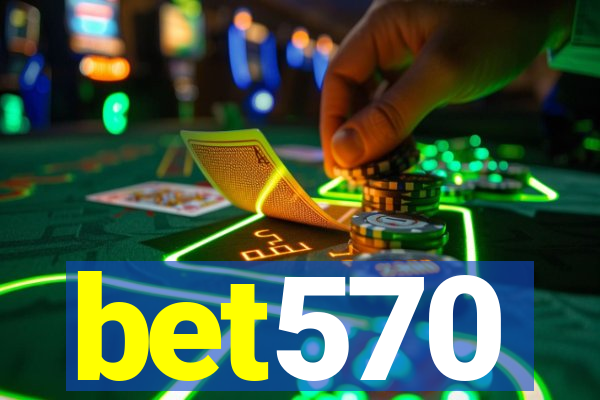 bet570