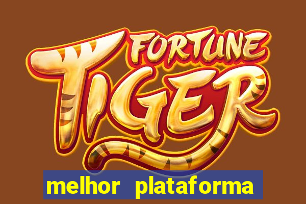 melhor plataforma para jogar fortune