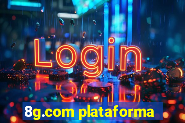 8g.com plataforma