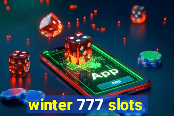 winter 777 slots