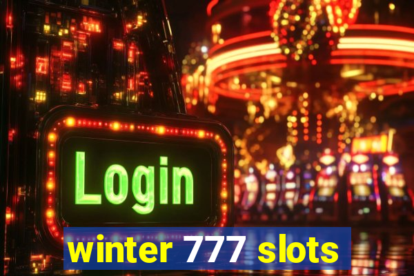 winter 777 slots