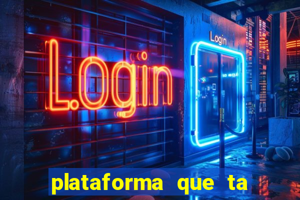 plataforma que ta pagando bem fortune tiger