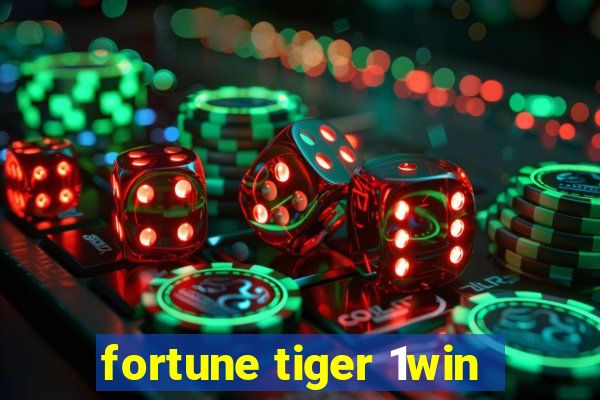 fortune tiger 1win