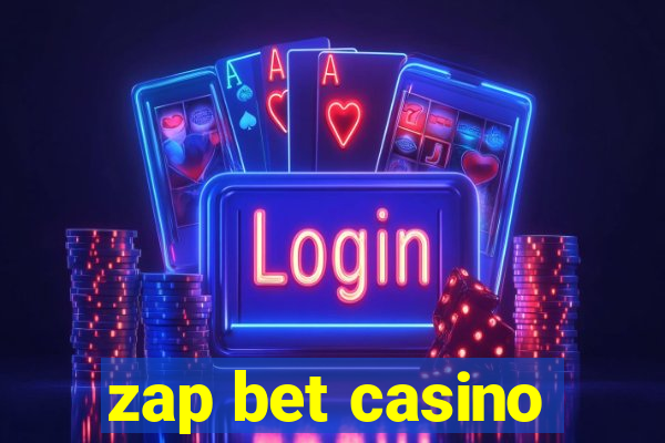 zap bet casino