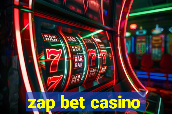 zap bet casino