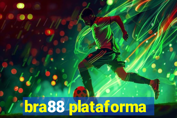 bra88 plataforma