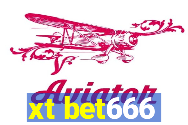 xt bet666