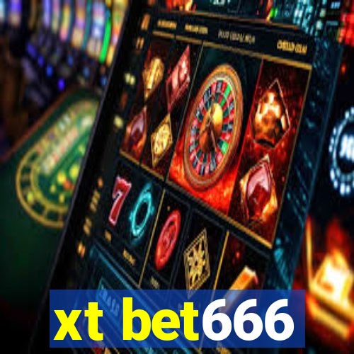 xt bet666