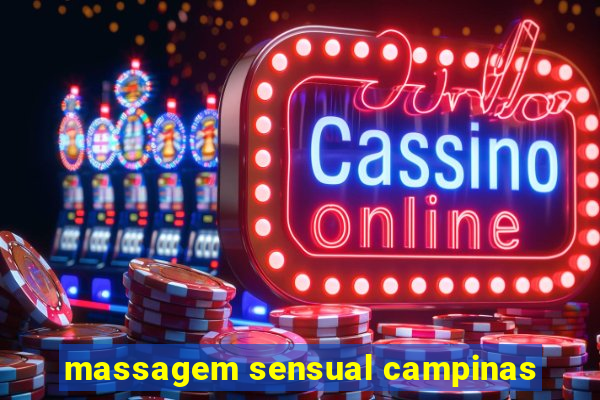 massagem sensual campinas