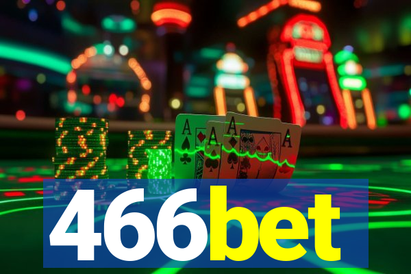 466bet