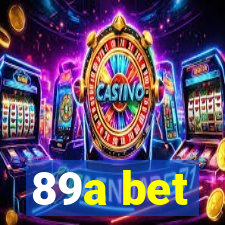 89a bet